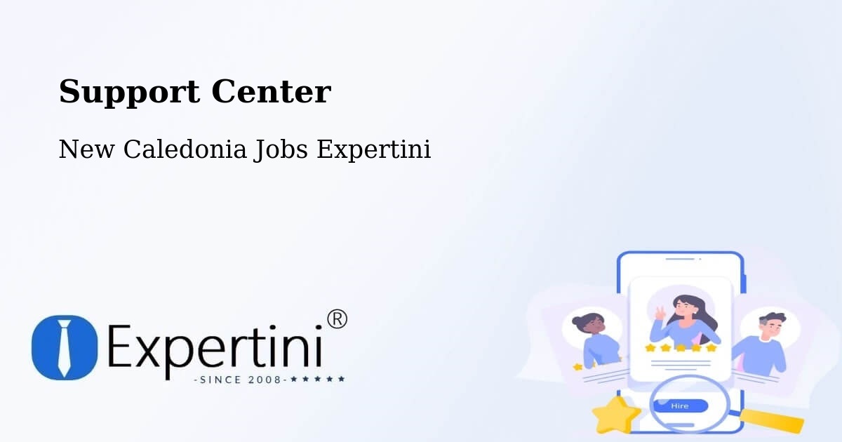 Support Services – Val Suzon - New Caledonia Jobs Expertini